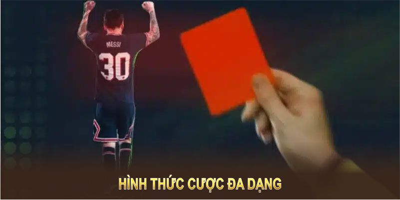 Hình thức cược đa dạng, phù hợp mọi sở thích cá nhân