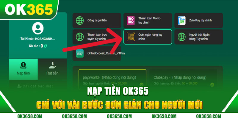 Nạp Tiền Ok365 Chỉ Với Vài Bước Đơn Giản Cho Người Mới