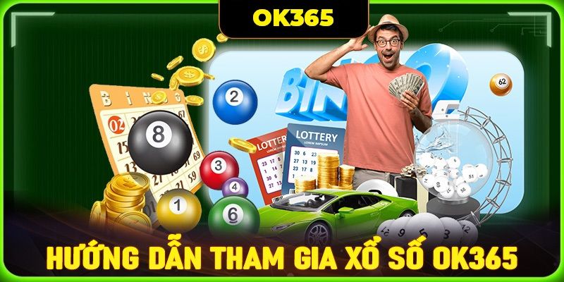 Game xổ số OK365 hot nhất